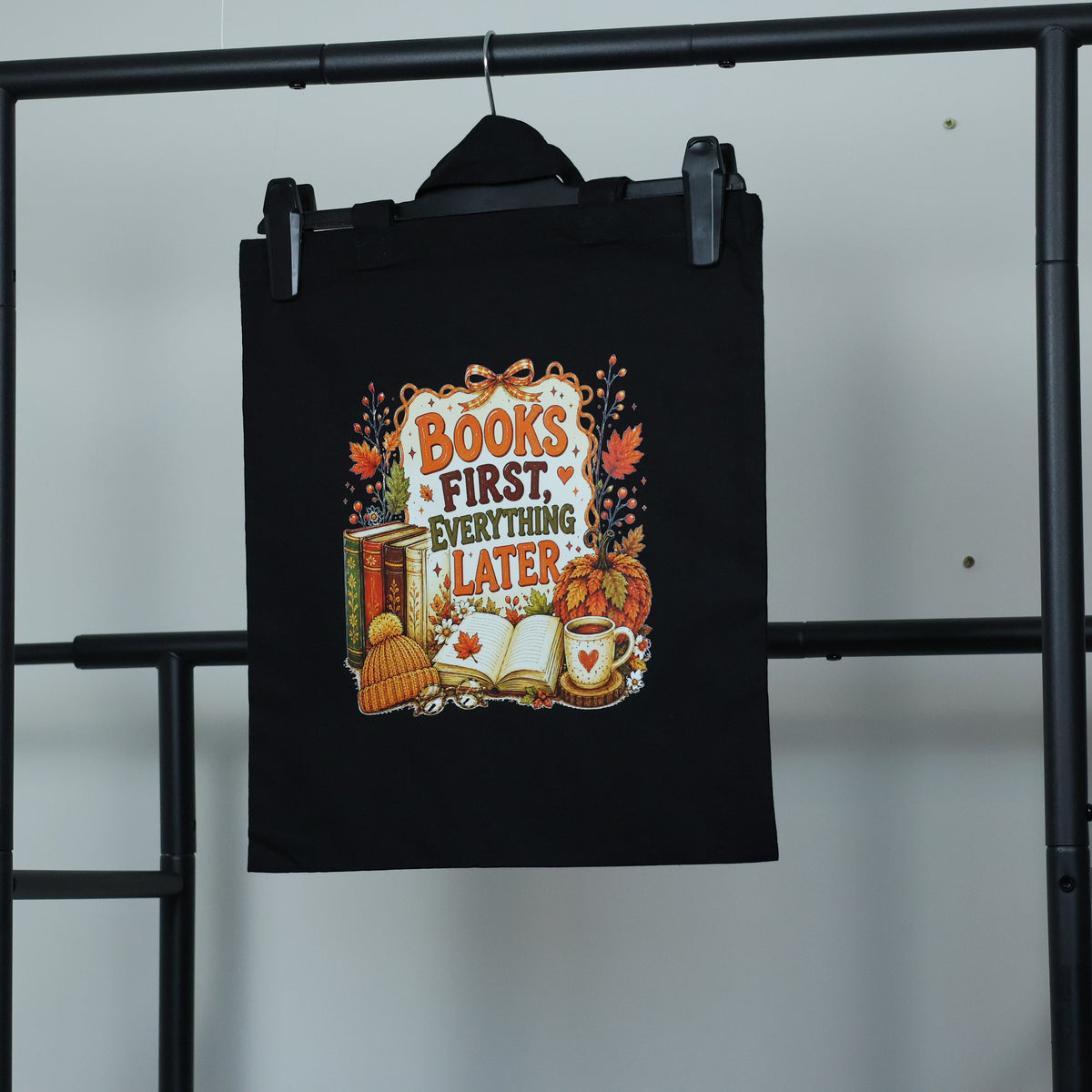 Books First, Everything Later" Canvas Tote Bag | Cozy Autumn Reader Accessory
