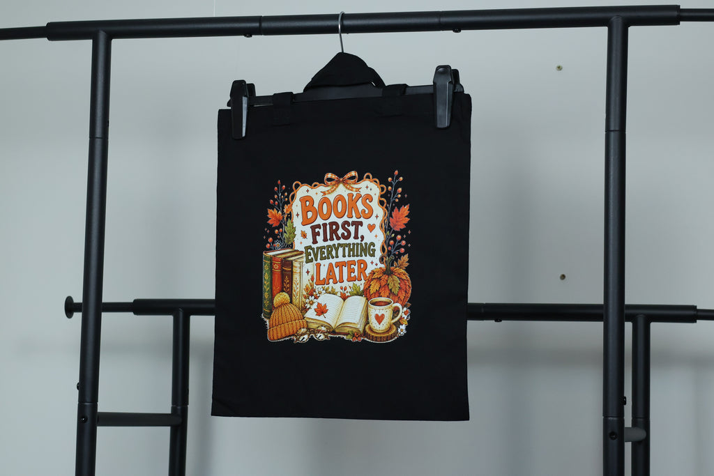 Books First, Everything Later" Canvas Tote Bag | Cozy Autumn Reader Accessory