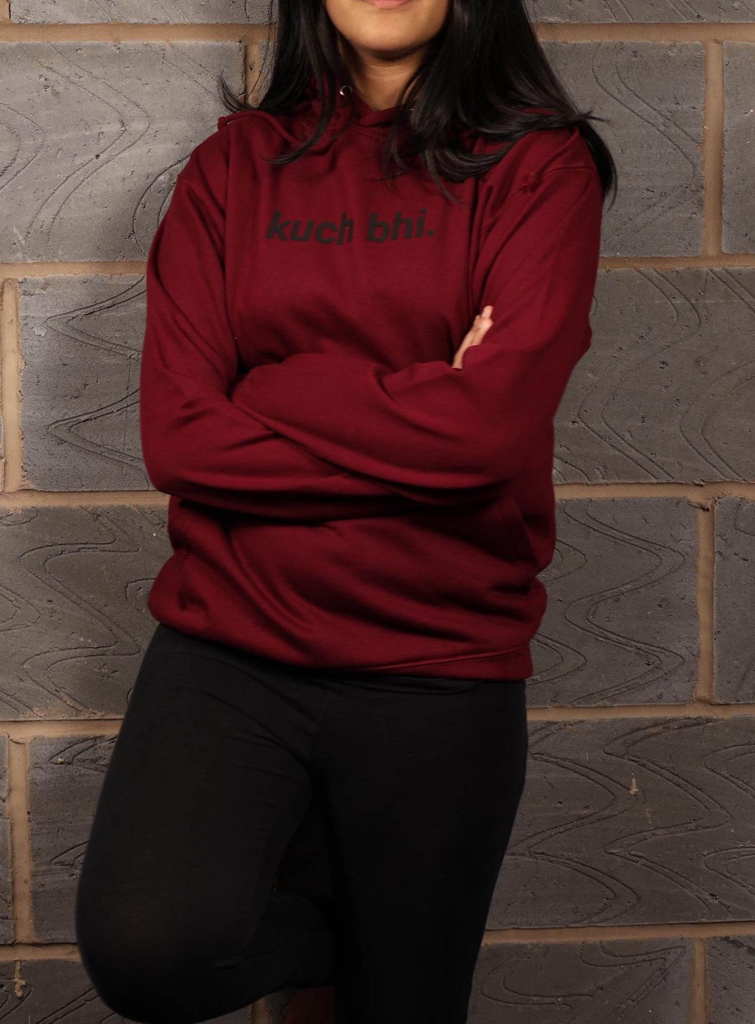 Burgundy "Kuch Bhi" luxury Hoodie | Minimalist Urdu Quote Streetwear | Textured 3D Lettering