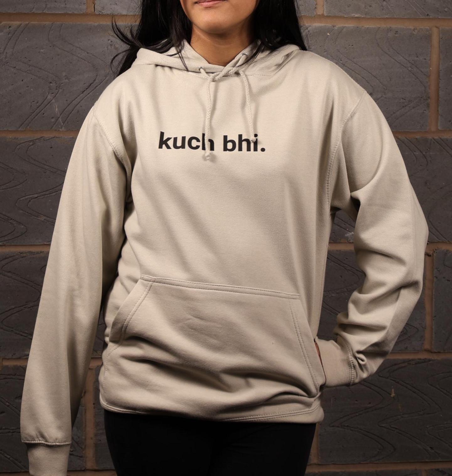 Oatmeal "Kuch Bhi" luxury Hoodie | Minimalist Urdu Quote Streetwear | Textured 3D Lettering
