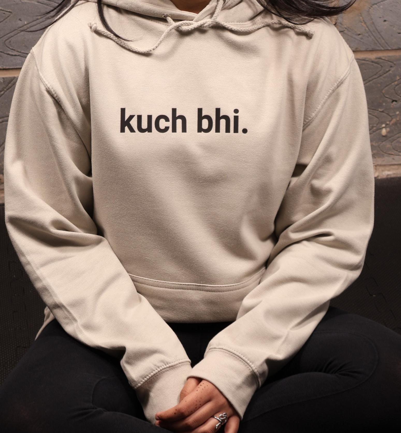 Oatmeal "Kuch Bhi" luxury Hoodie | Minimalist Urdu Quote Streetwear | Textured 3D Lettering